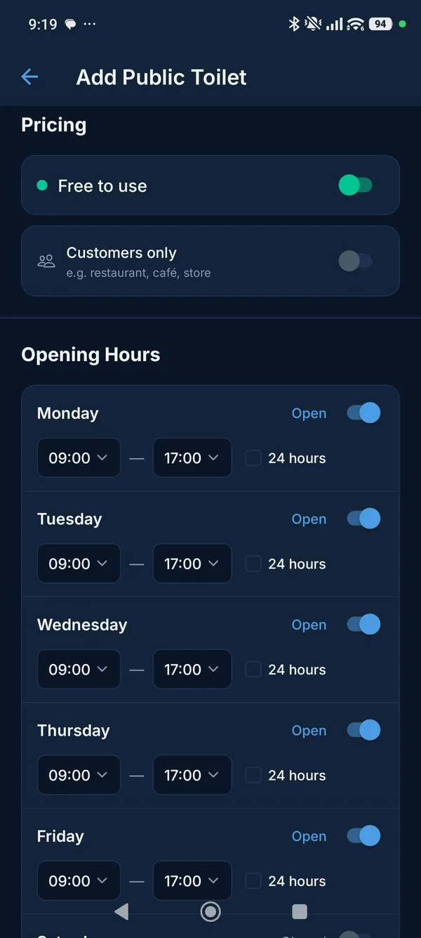 Add Public Toilet form showing pricing toggles (Free to use, Customers only) and day-by-day opening hours with time pickers
